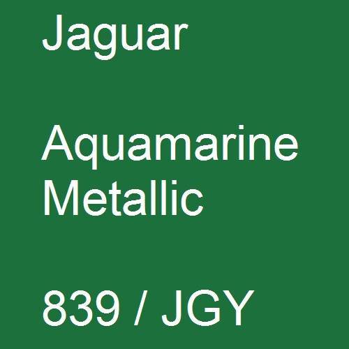 Jaguar, Aquamarine Metallic, 839 / JGY.